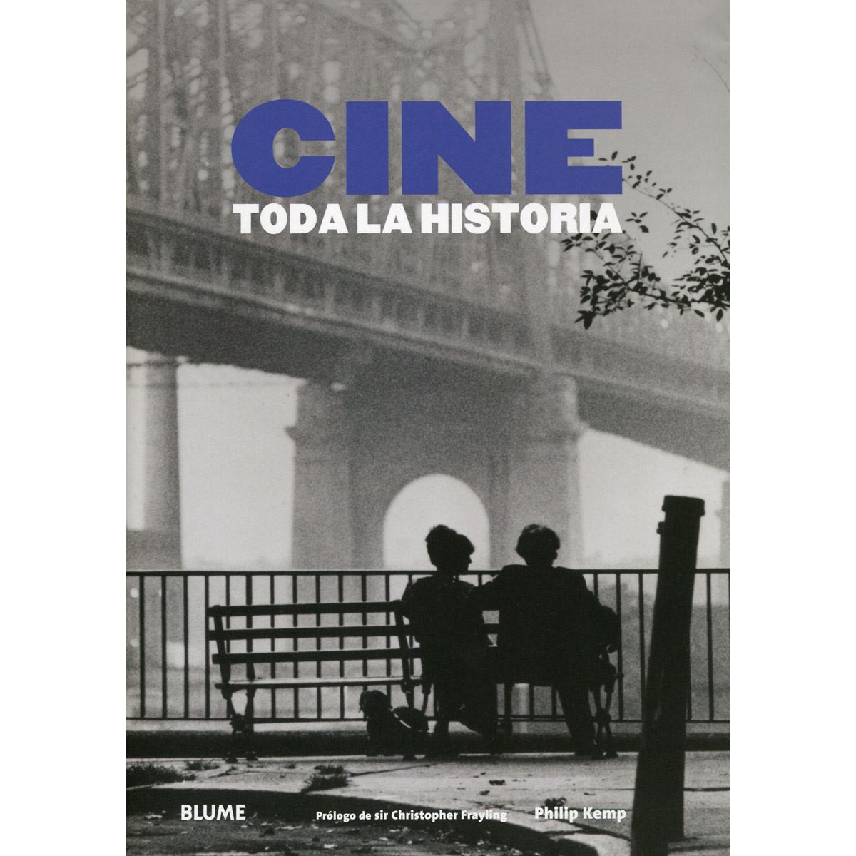 Cine. Toda La Historia