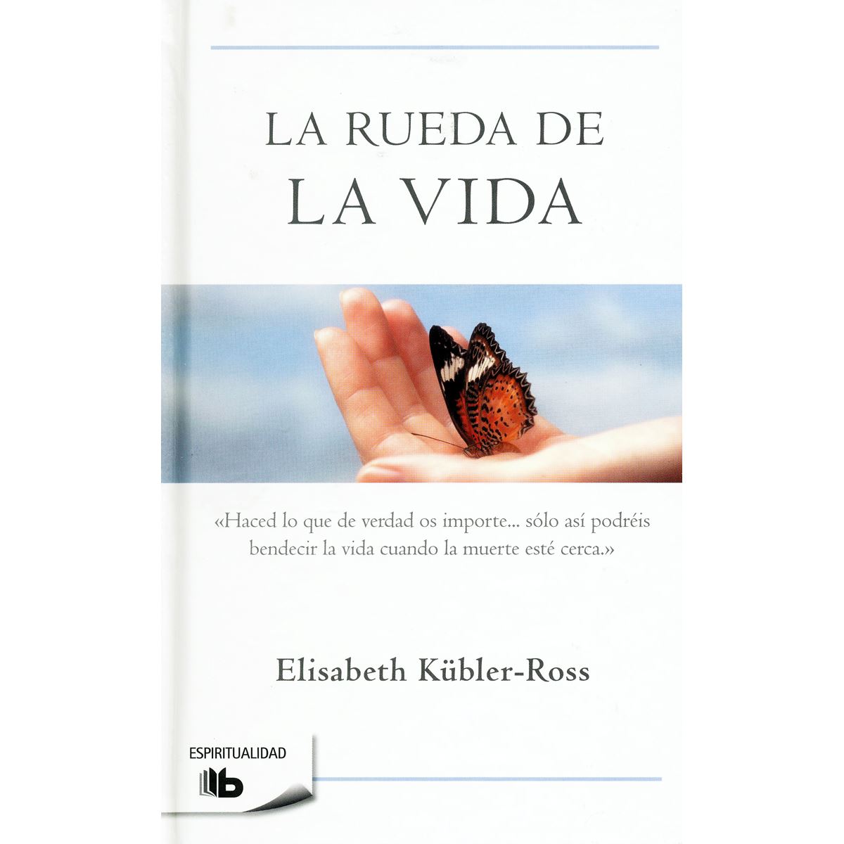 La Rueda De La Vida