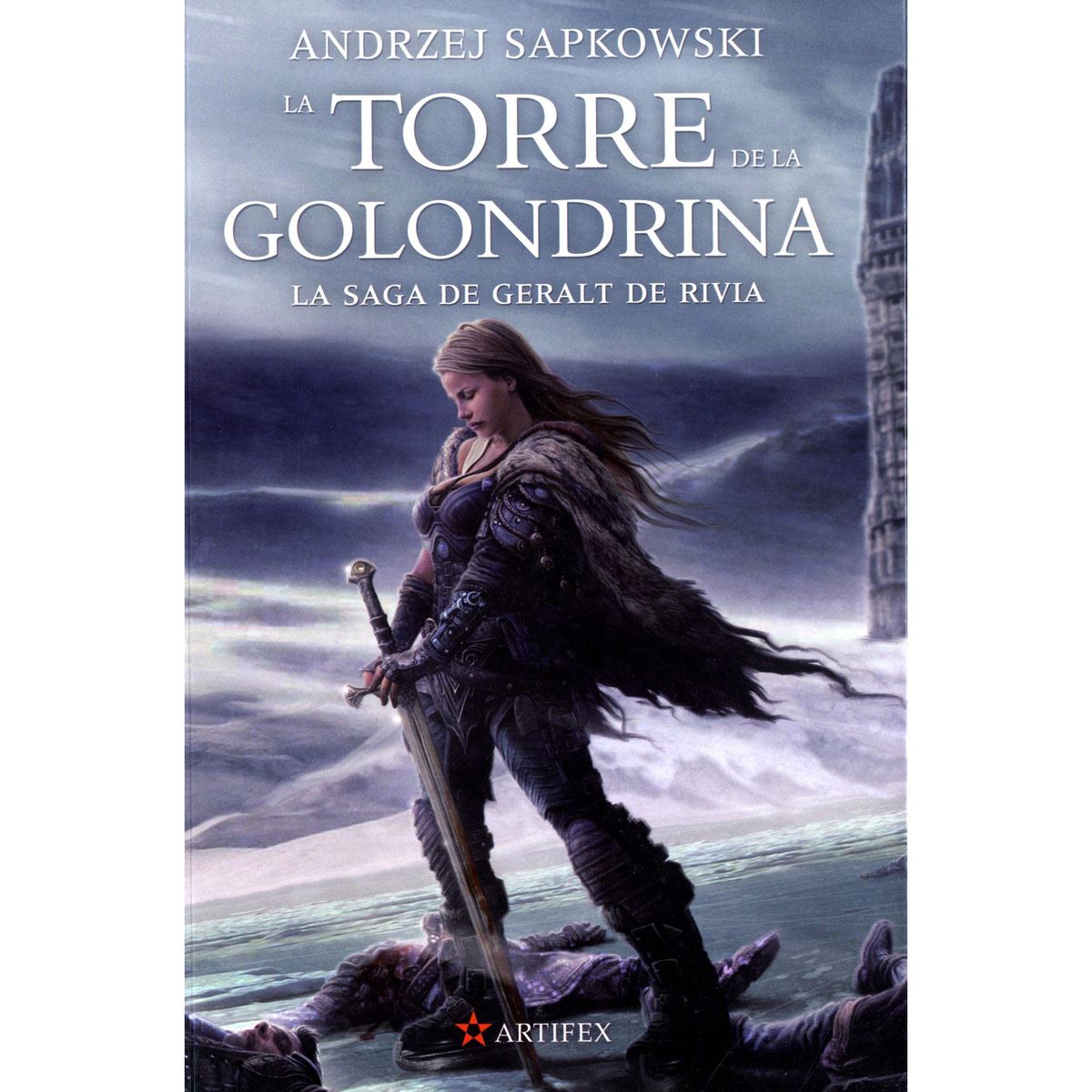 Saga De Geralt De Rivia 6 La Torre De La Golondrina