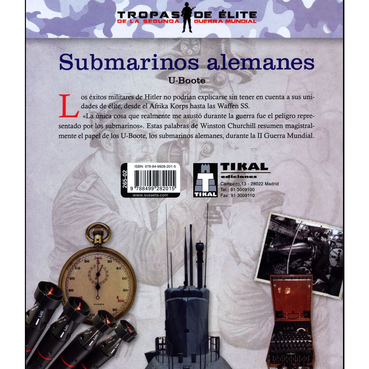 Submarinos alemanes. U-boote