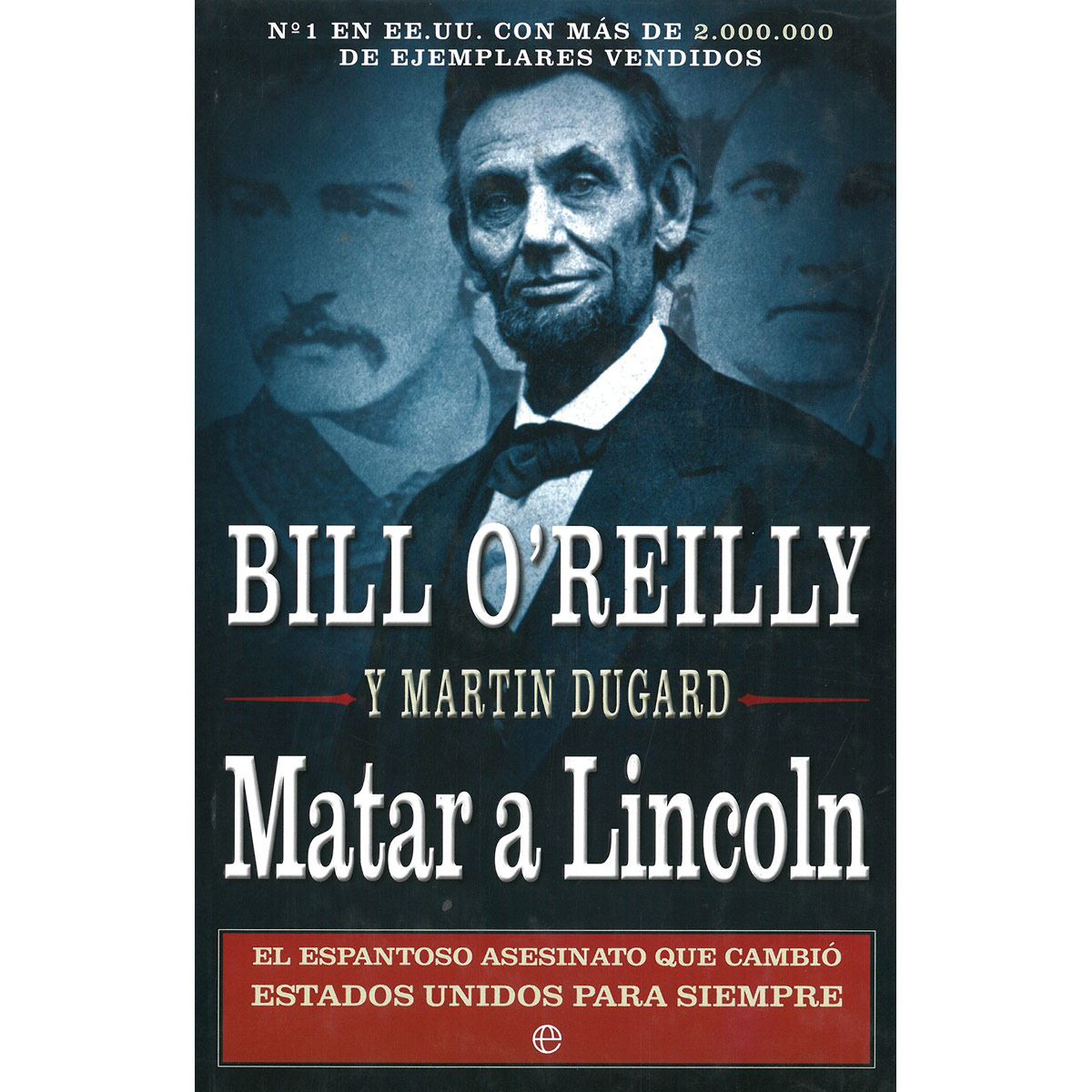 Matar a Lincoln