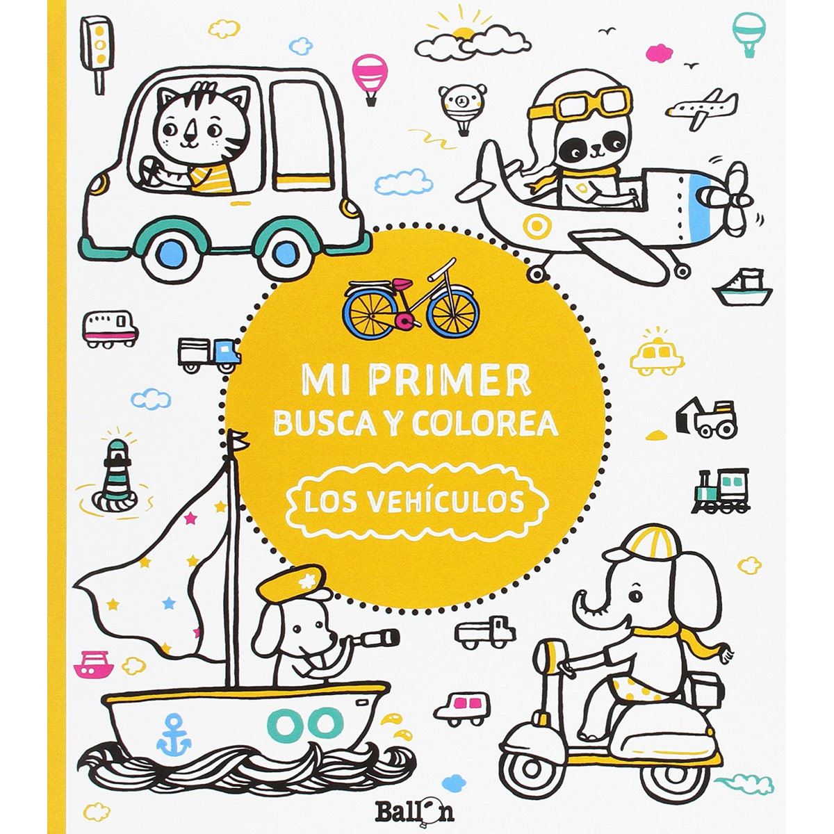 Mi Primer Busca Y Colorea - Los Vehículos