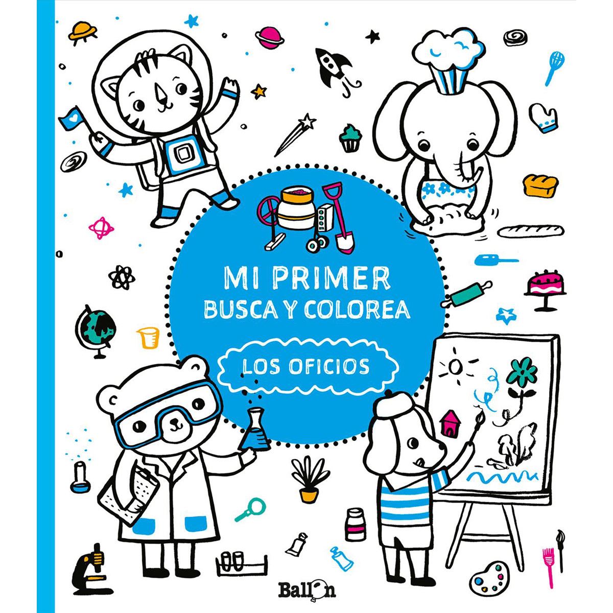 Mi Primer Busca Y Colorea - Los Oficios