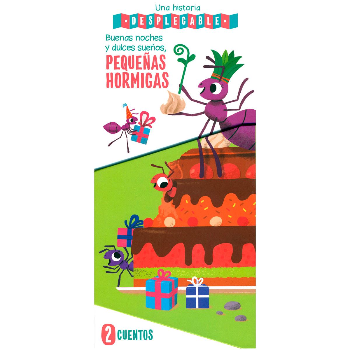 Dulces sueños, pequeñas hormigas