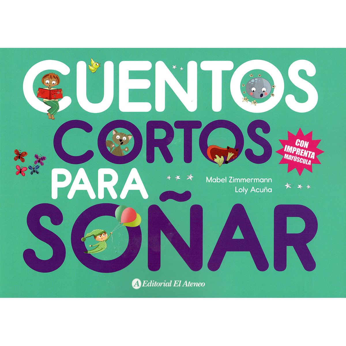 Cuentos cortos para soñar 3