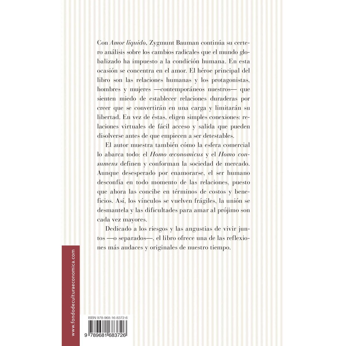 Amor Líquido. Acerca de la Fragilidad de los Vínculos Humanos