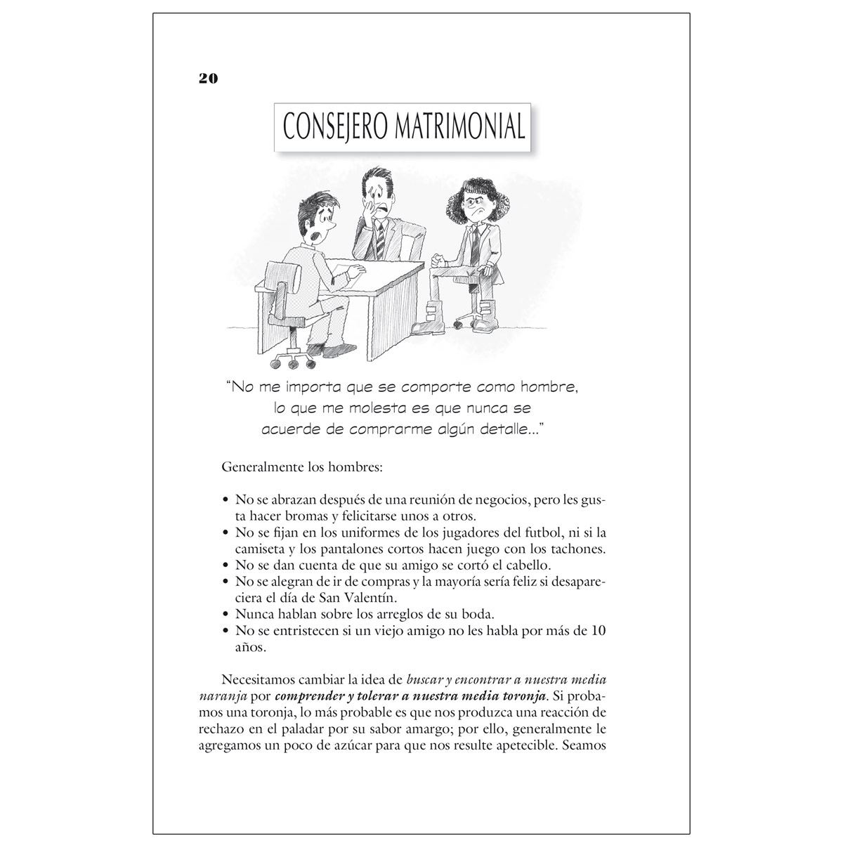 ¿Qué Hago Si Mi Media Naranja Es Toronja?