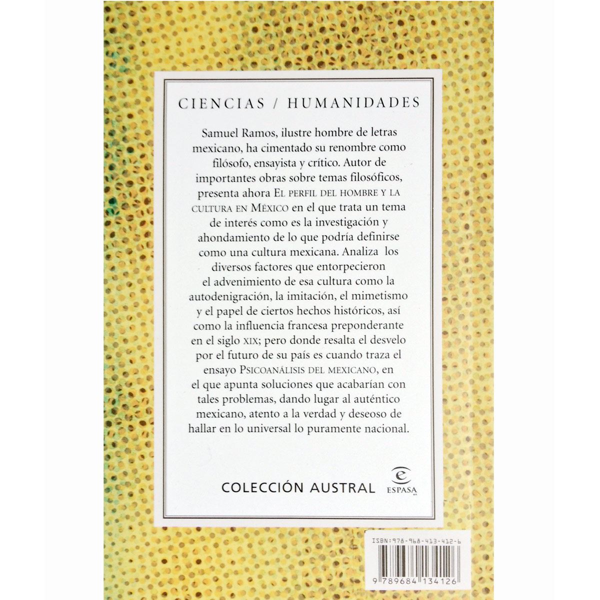 El perfil del hombre y la cultura en México