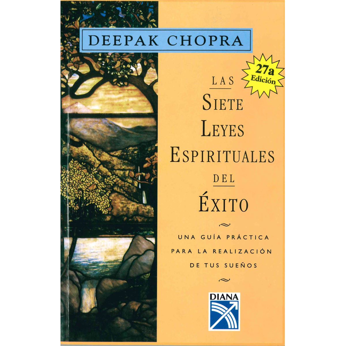 Las Siete Leyes Espirituales Del Éxito