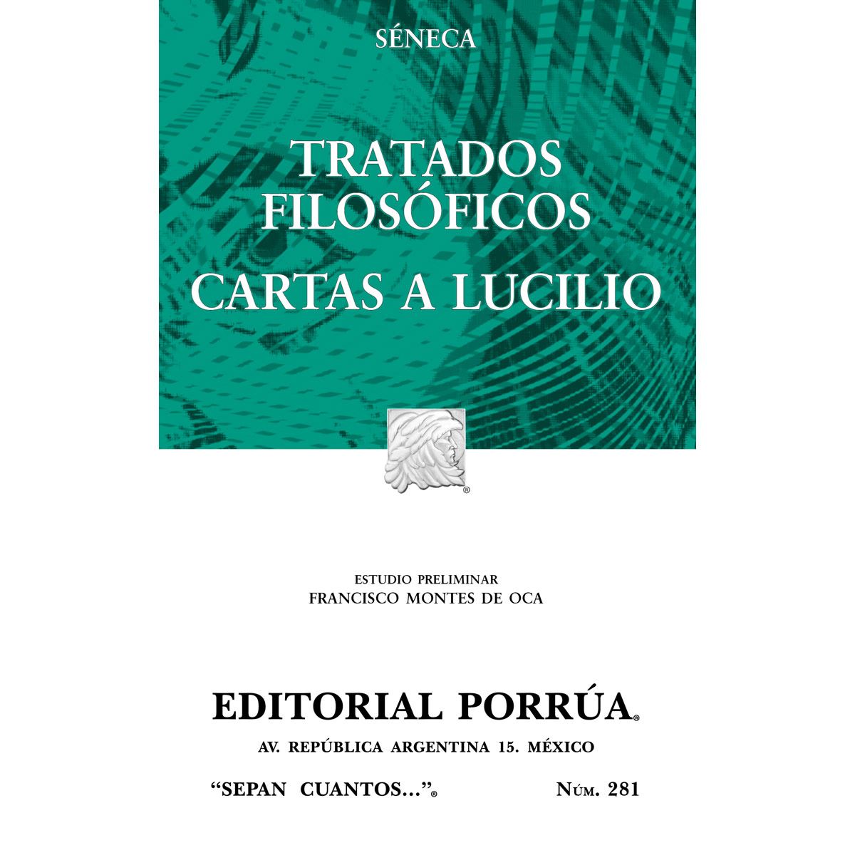 Tratados filosóficos - Cartas a Lucilio