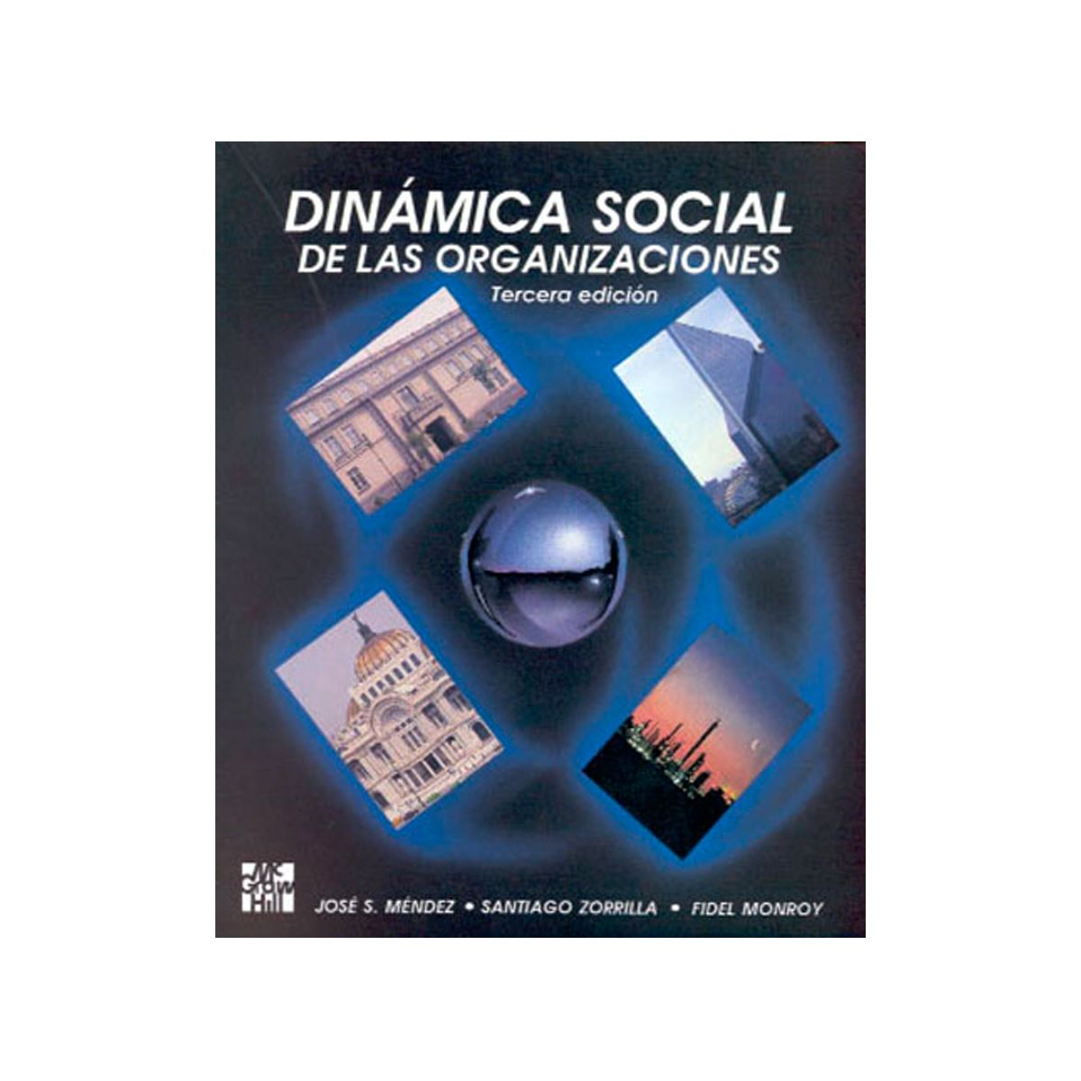 Dinamica Social De Las Org 3/E