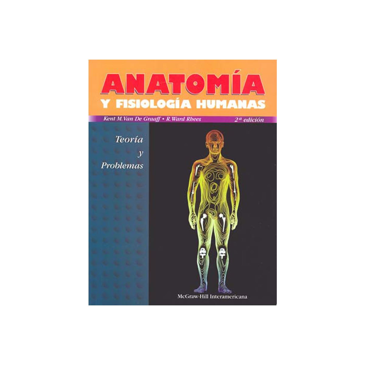 Anatomía Y Fisiología Humanas