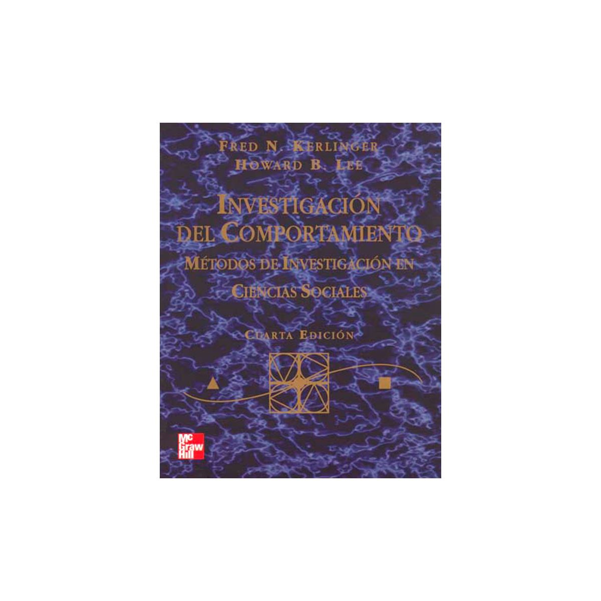 Investigacion Del Comportamiento