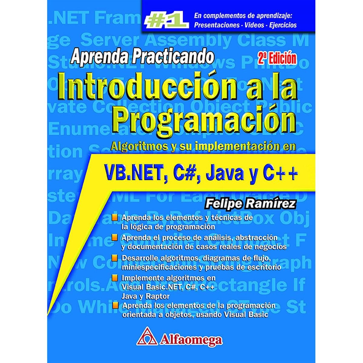 Introducción A La Programación Algoritmos Y Su Implementacion En Vb.Net, C#, Java Y C++