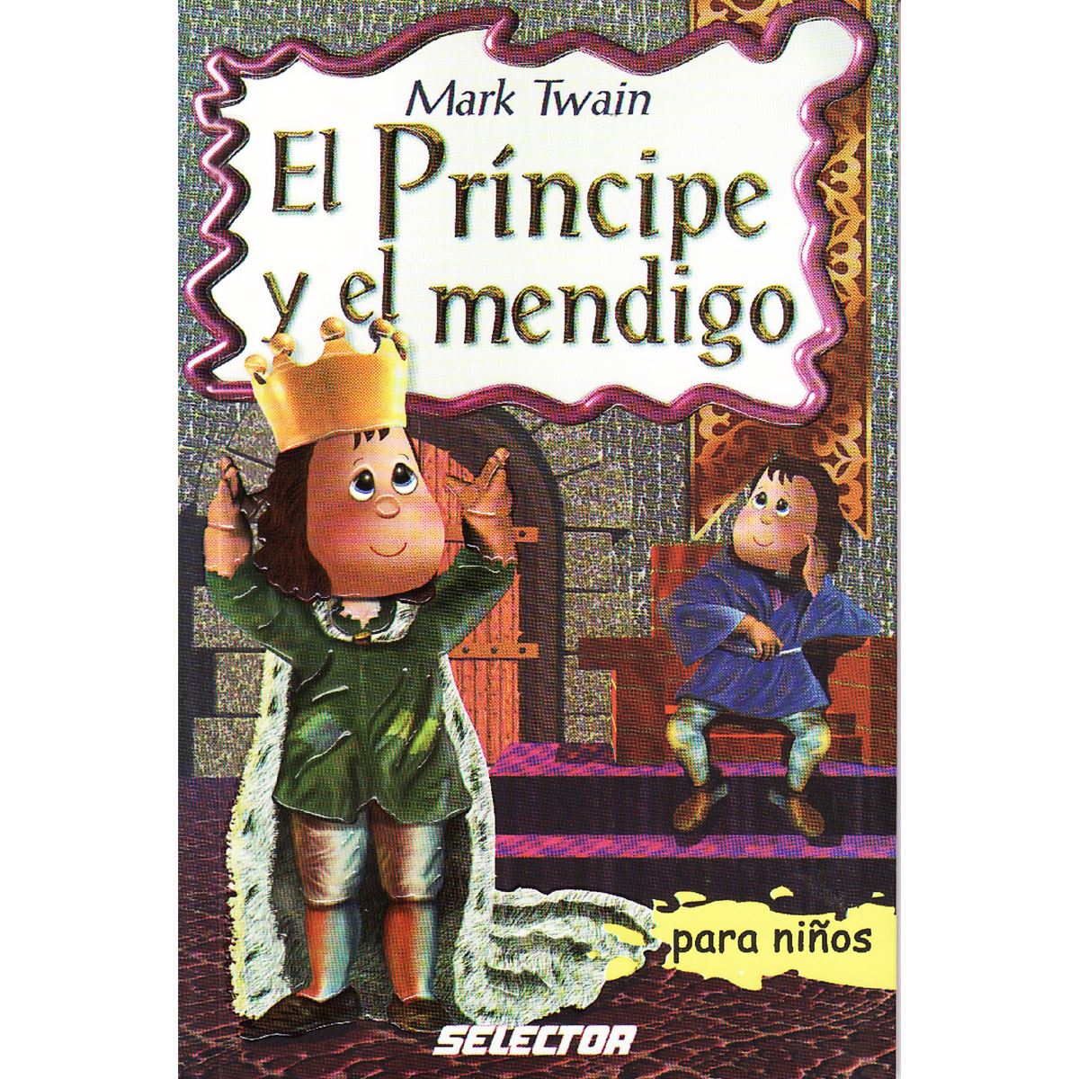 Príncipe Y Mendigo