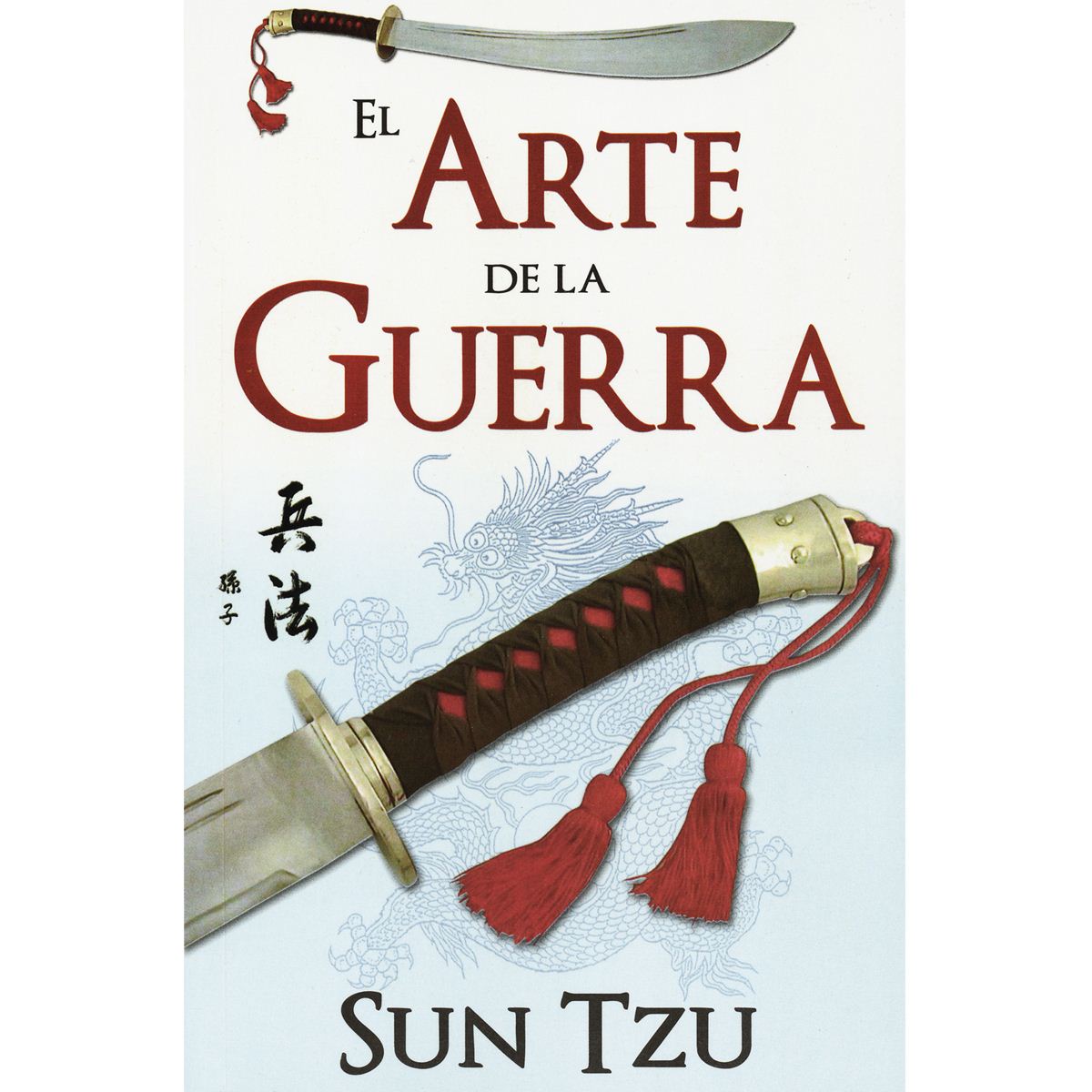 Arte De La Guerra