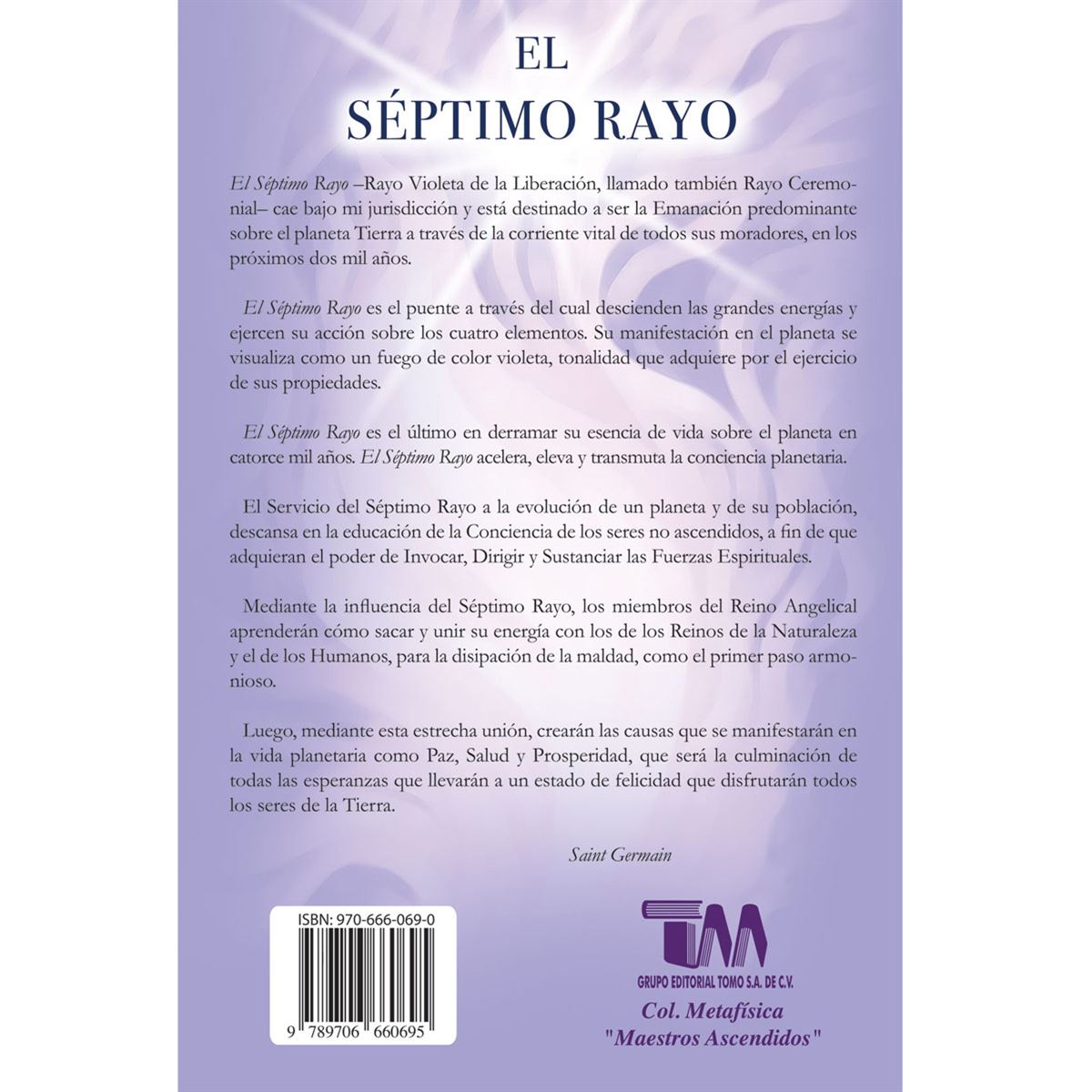 El séptimo rayo
