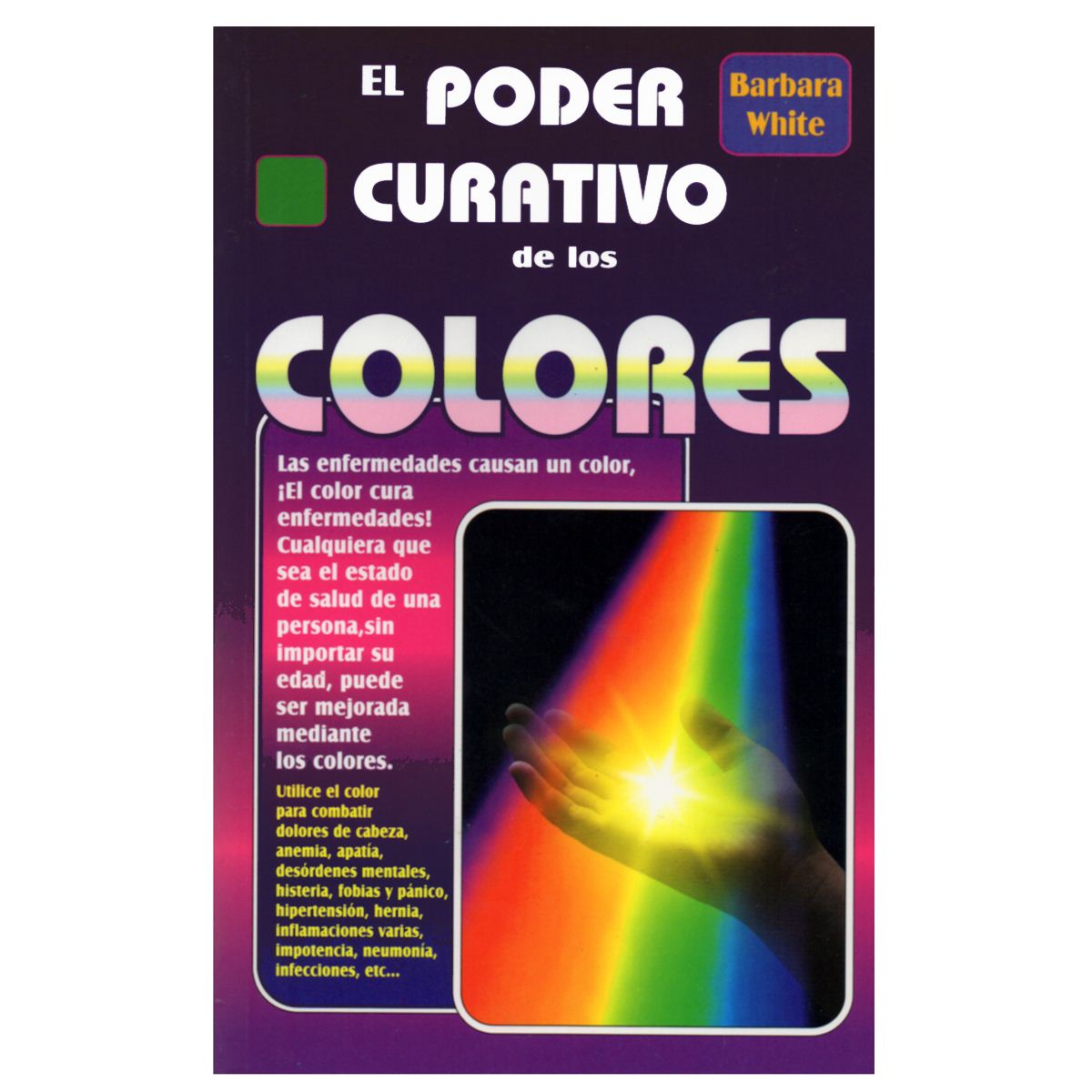 El poder curativo de los colores