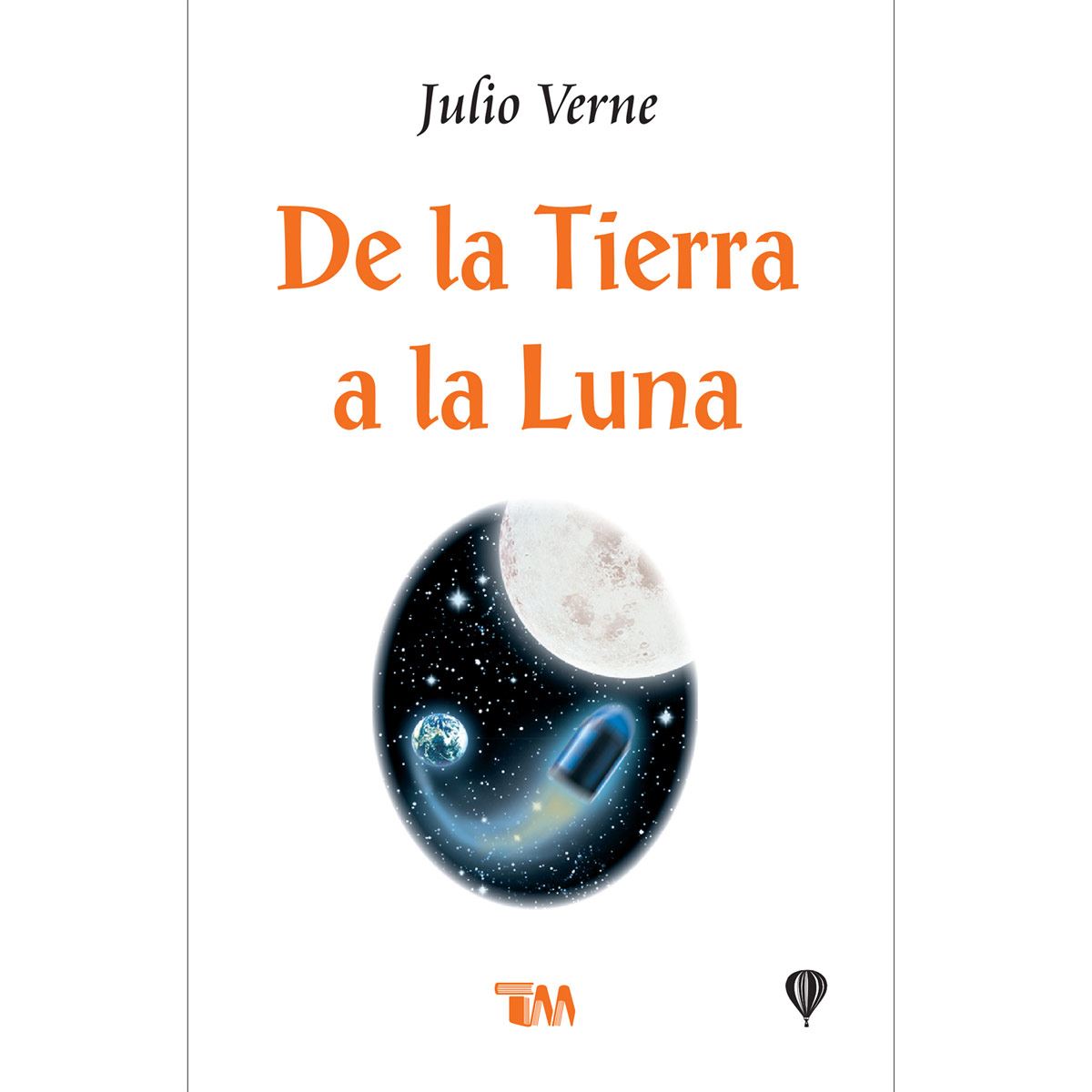 De La Tierra A La Luna