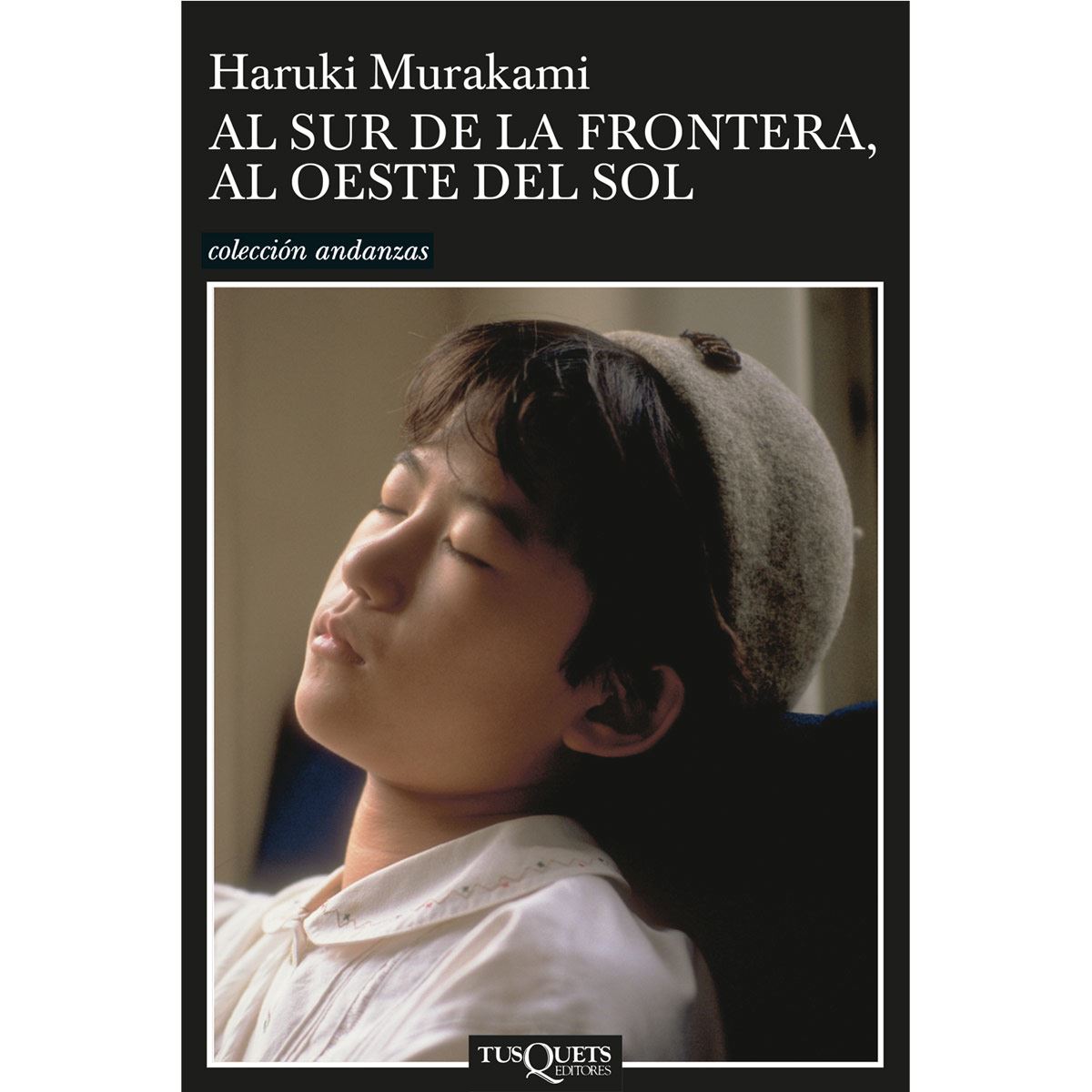 Al sur de la frontera, al oeste del sol