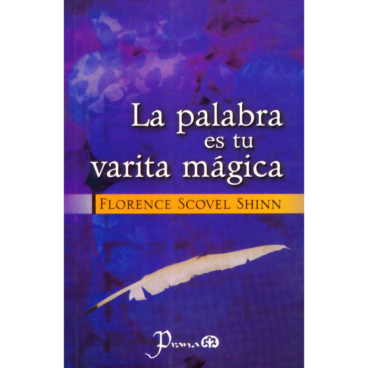 La Palabra Es Tu Varita Mágica
