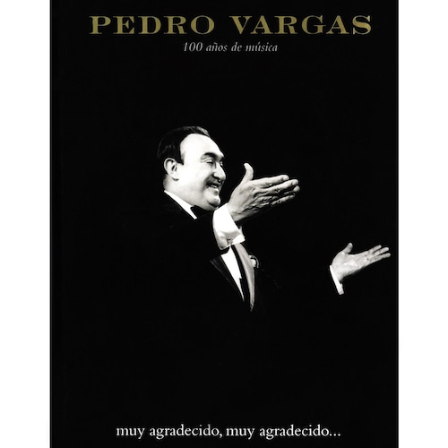Pedro Vargas muy agradecido