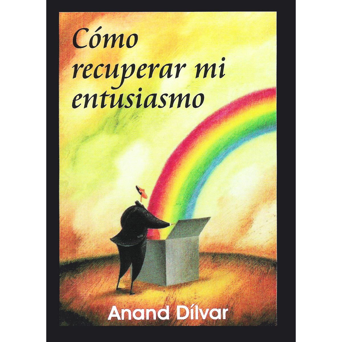 Como Recuperar Mi Entusiasmo