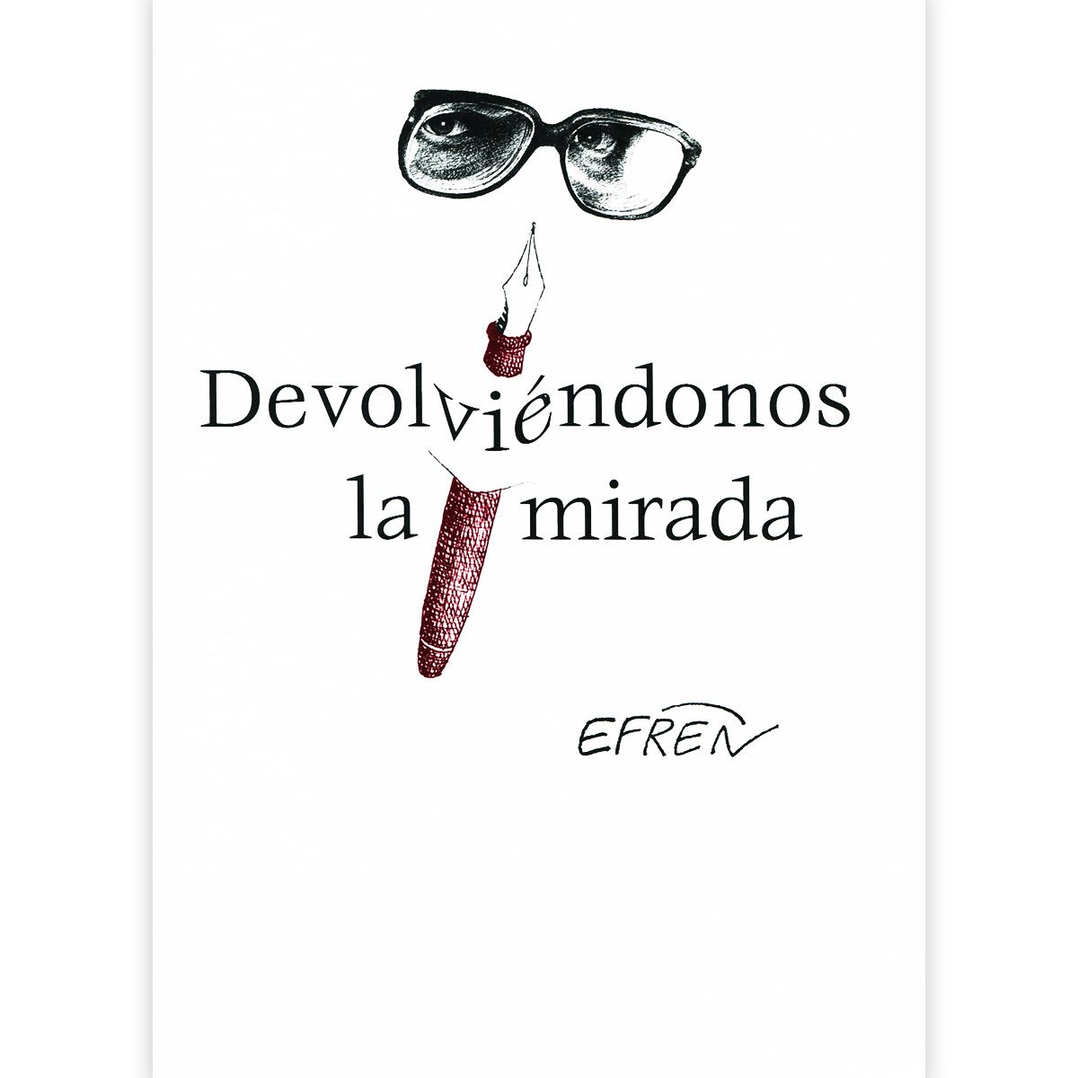 Devolviéndonos La Mirada