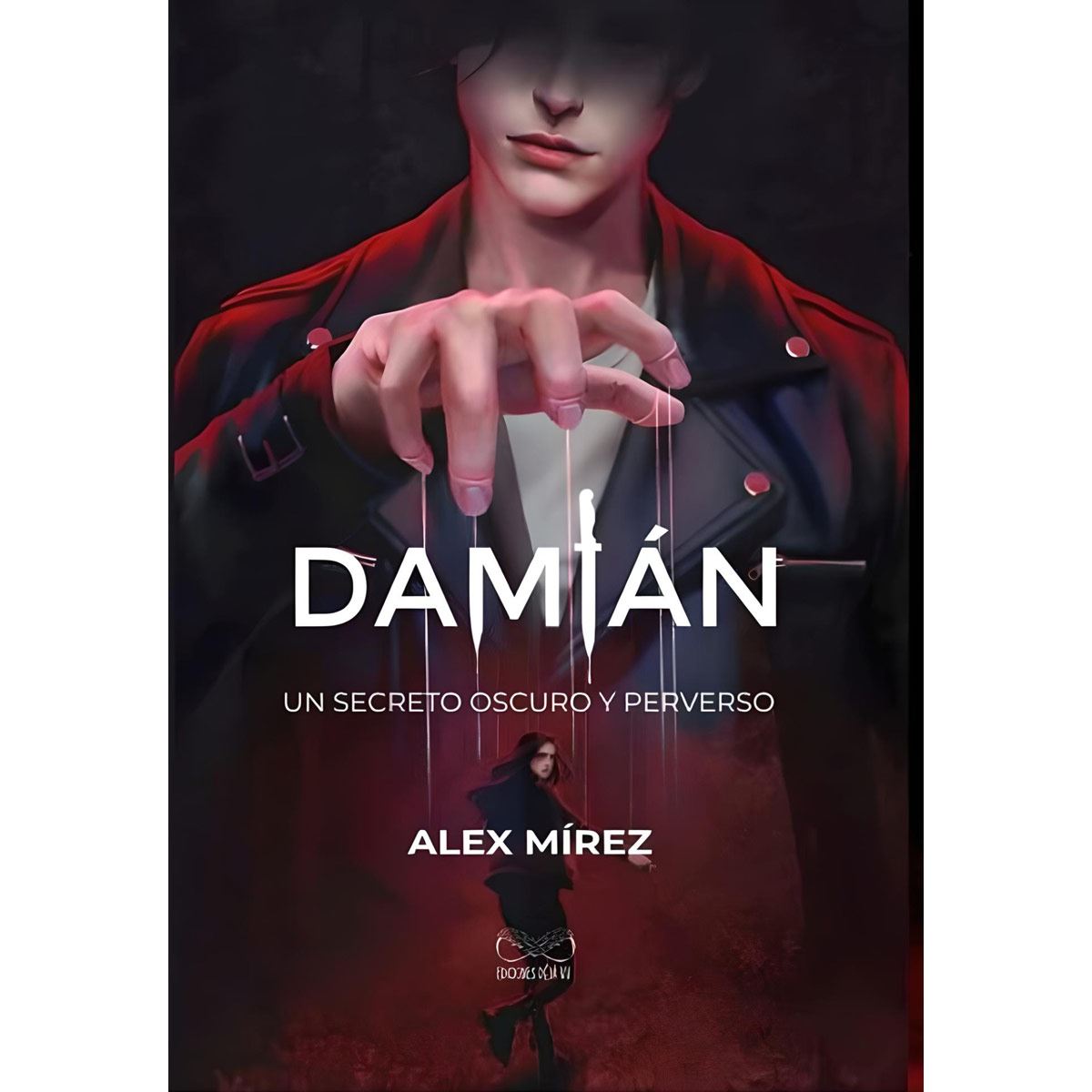 Damian Un Secreto Oscuro y Perverso