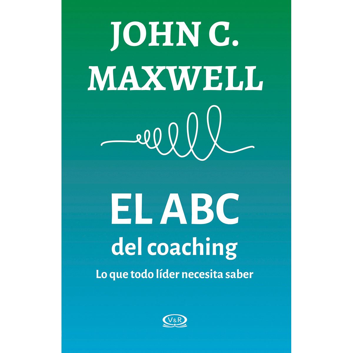 El Abc Del Coaching