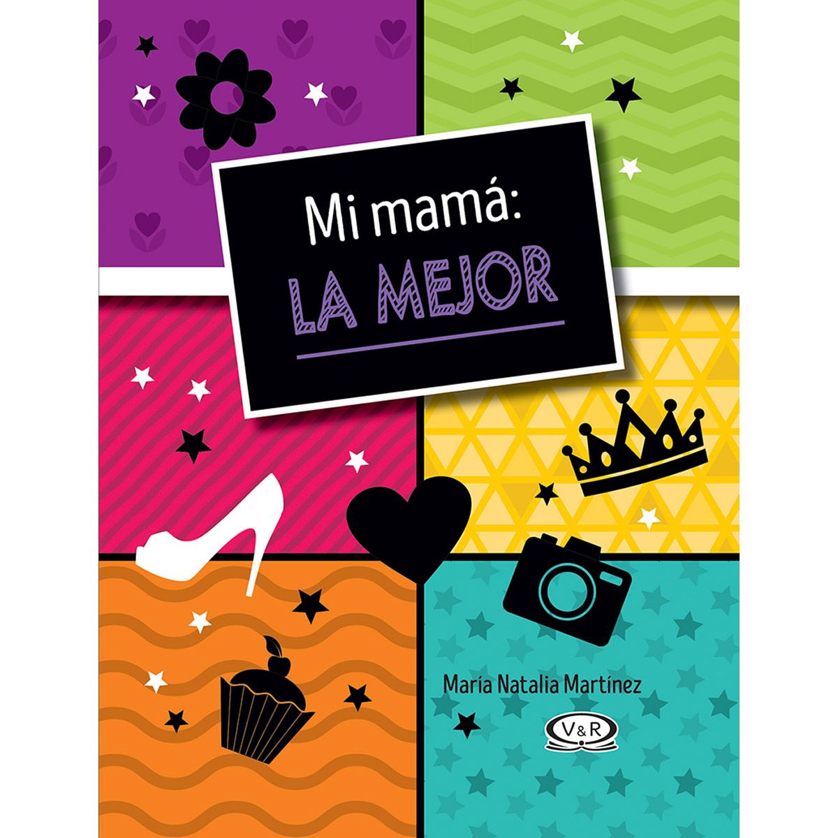 Mi Mamá: La Mejor