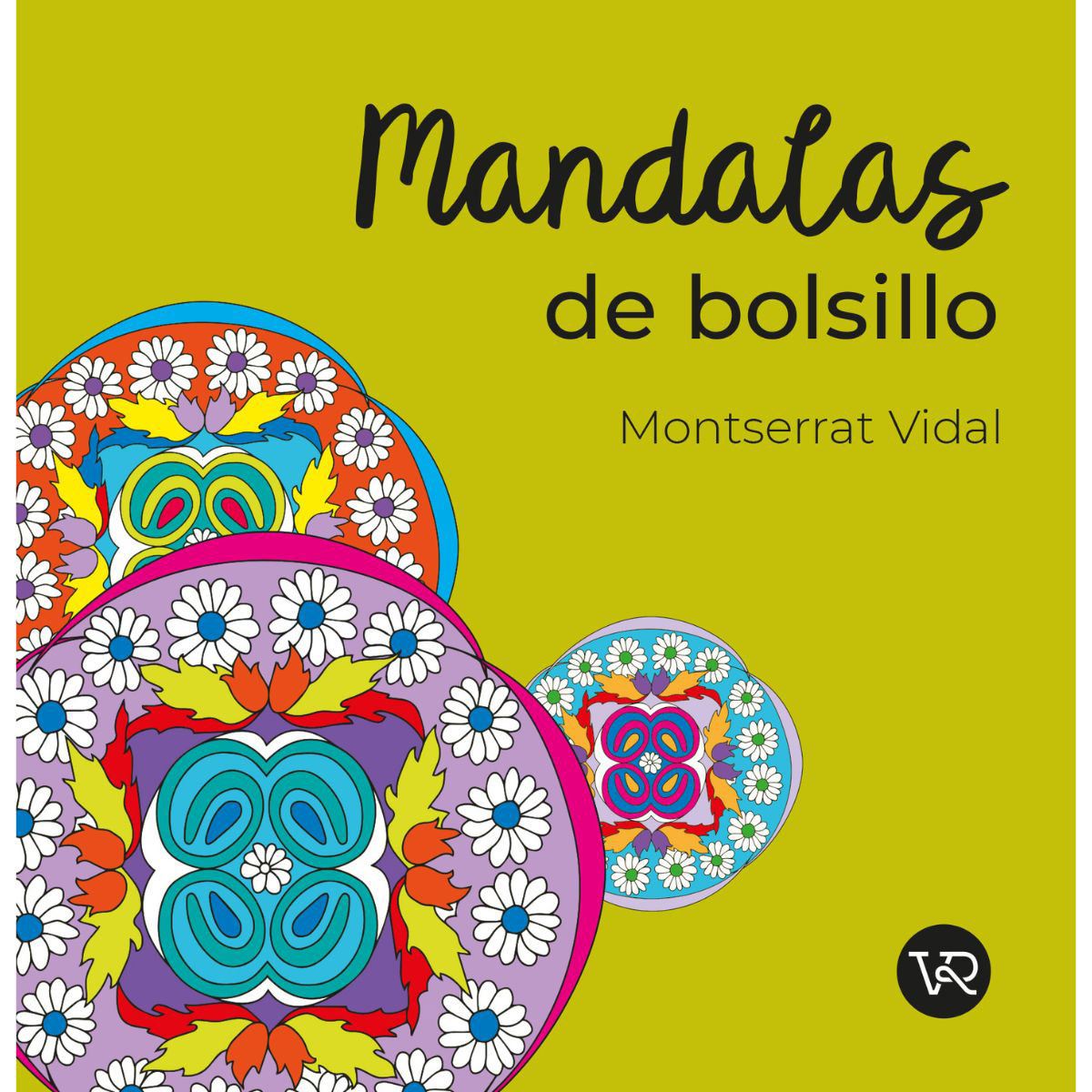 Mandalas Para Viajar - Con Rotuladores (Spanish Edition) - Montserrat  Vidal: 9788495590480 - AbeBooks