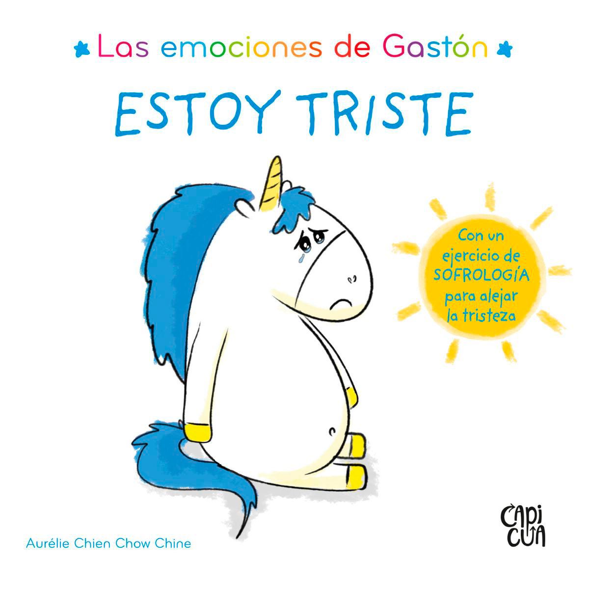 Las Emociones De Gastón Estoy Triste