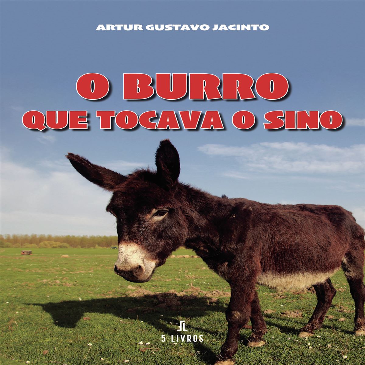 O Burro que Tocava o Sino