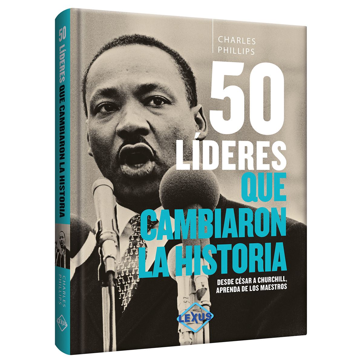 50 líderes que cambiaron la historia