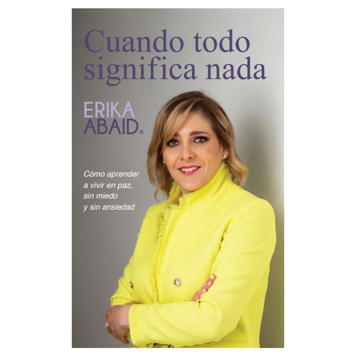 Cuando todo significa nada