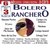 CD El Bolero Ranchero