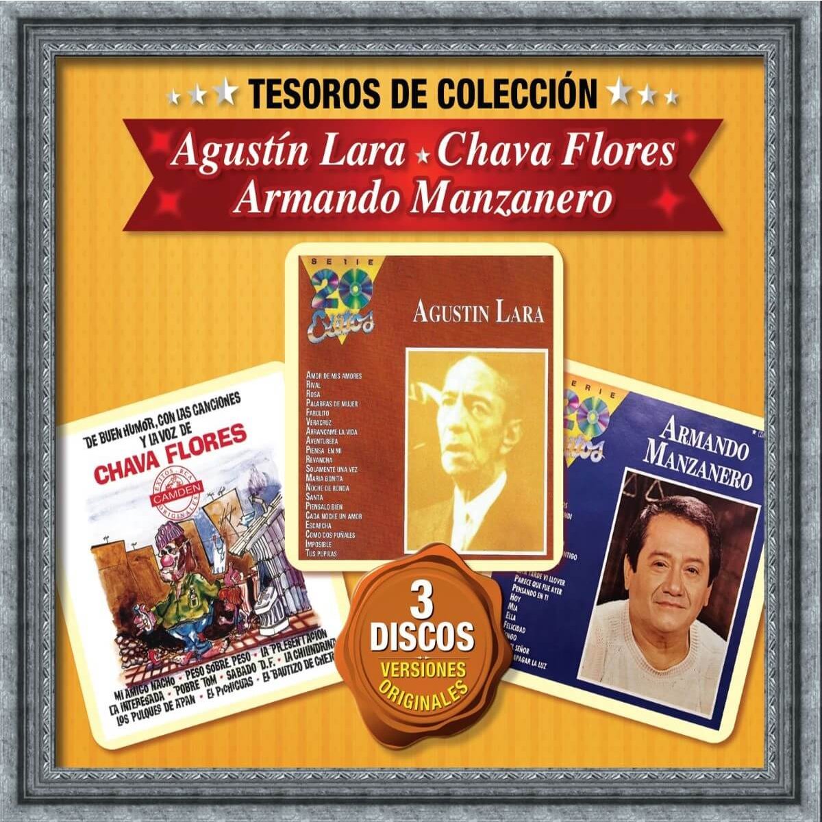 3 Cd´s Tesoros de Colección Agustín Lara, Chava Flores, Armando Manzanero.