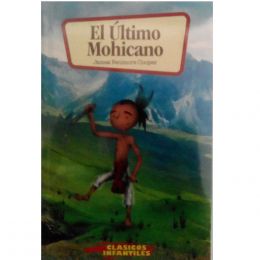 El Último Mohicano Epoca