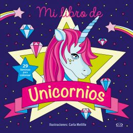 Mi Libro De Unicornios Vergara & Riba