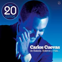 Cd Carlos Cuevas De Balada,bolero Y Mas ( 20 Exitos )