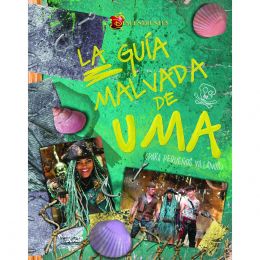 Descendientes. La Guía Malvada De Uma Planeta Junior