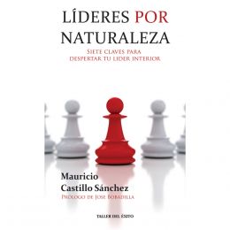 Líderes Por Naturaleza, Siete Claves Para Despertar Tu Líder Interior Océano