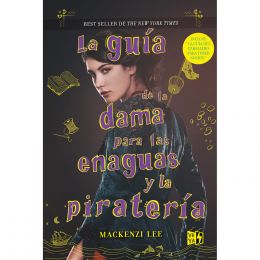 La Guía De La Dama Para Las Enaguas Y La Piratería Vr Editoras