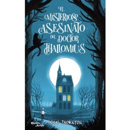 El Misterioso Asesinato Del Doctor Thallomius Planeta Junior