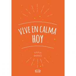Vive En Calma Hoy Vr Editoras
