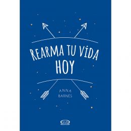 Rearma Tu Vida Hoy Vr Editoras