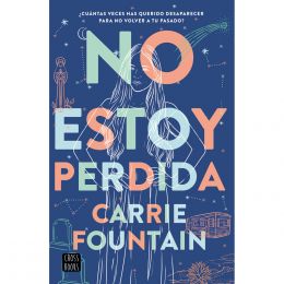 No Estoy Perdida Destino
