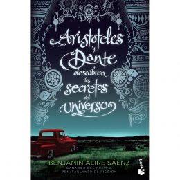 Aristóteles Y Dante Descubren Los Secretos Del Universo Booket