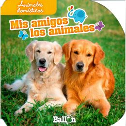 Animales Domésticos (Mis Amigos Los Animales) Devecchi